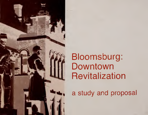 Bloomsburg: Downtown Revitalization