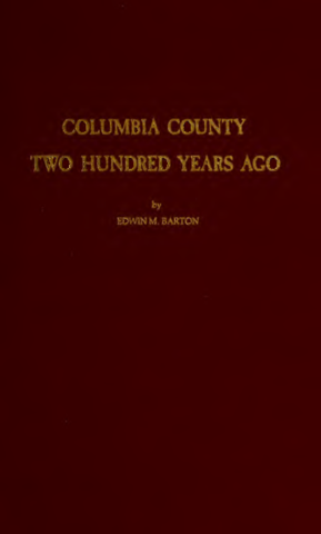 Columbia County Two Hundred Years Ago